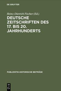 Produktbild: Deutsche Zeitschriften des 17. bis 20. Jahrhunderts