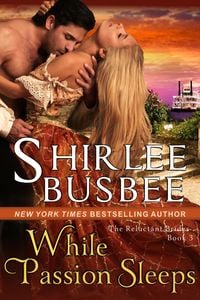 Produktbild: While Passion Sleeps (The Reluctant Brides Series, Book 3)