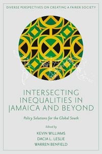 Produktbild: Intersecting Inequalities in Jamaica and Beyond