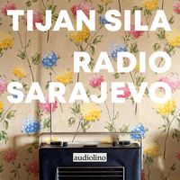 Bild vom Artikel Radio Sarajevo vom Autor Tijan Sila