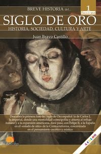 Produktbild: Breve historia del Siglo de Oro. Vol I
