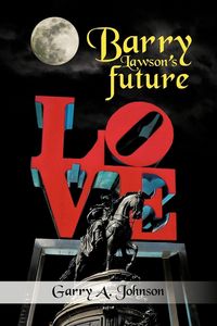 Produktbild: Barry Lawson's Future