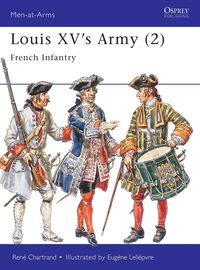Produktbild: Chartrand, R: Louis XV's Army