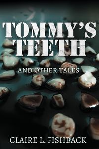 Produktbild: Tommy's Teeth and Other Tales
