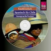 Bild vom Artikel Reise Know-How Kauderwelsch AusspracheTrainer Spanisch für Chile (Audio-CD) vom Autor Enno Witfeld