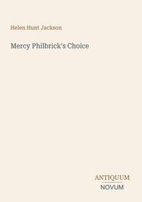 Produktbild: Mercy Philbrick's Choice