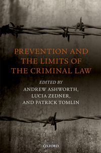 Produktbild: Prevention and the Limits of the Criminal Law