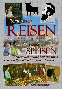 Produktbild: Romantisch Reisen - Typisch speisen