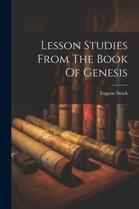 Produktbild: Lesson Studies From The Book Of Genesis