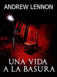 Produktbild: Una Vida a la Basura