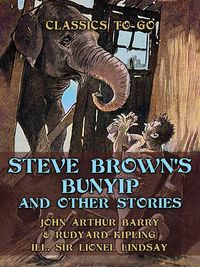 Produktbild: Steve Brown's Bunyip, and Other Stories