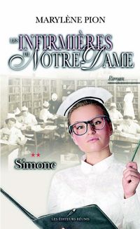 Produktbild: Les infirmieres de Notre-Dame 2 : Simone