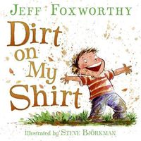 Produktbild: Dirt on My Shirt