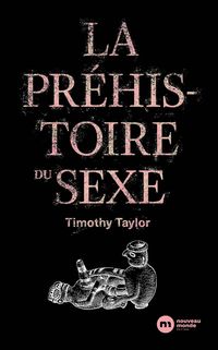 Produktbild: La Pr&eacute;histoire du sexe