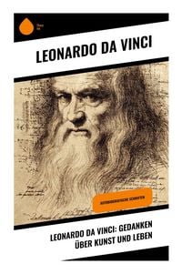 Produktbild: Leonardo da Vinci: Gedanken &uuml;ber Kunst und Leben