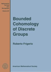 Produktbild: Frigerio, R: Bounded Cohomology of Discrete Groups