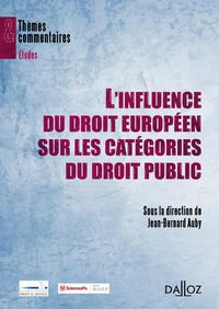 Produktbild: L'Influence du Droit Europeen sur les Categories du Droit Public