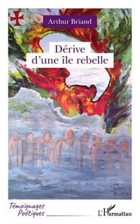 Produktbild: D&eacute;rive d'une &icirc;le rebelle