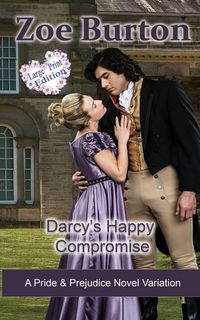 Produktbild: Darcy's Happy Compromise Large Print Edition