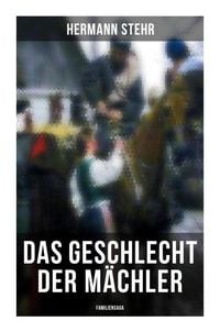 Produktbild: Das Geschlecht der M&auml;chler (Familiensaga)
