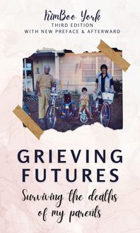 Produktbild: Grieving Futures - 3rd Ed.