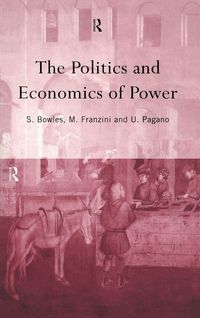 Produktbild: The Politics and Economics of Power