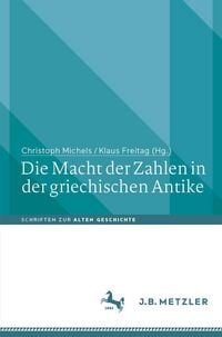 Produktbild: Die Macht der Zahlen in der griechischen Antike