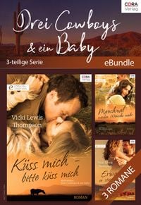 Produktbild: Drei Cowboys & ein Baby (3-teilige Serie)