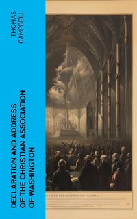 Produktbild: Declaration and Address of the Christian Association of Washington