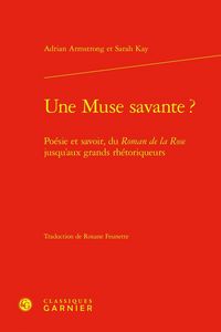 Produktbild: Une Muse Savante: Poesie et Savoir, du Roman de la Rose Jusqu aux