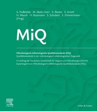 Produktbild: MiQ: Qualit&auml;tsstandards in der mikrobiologisch-infektiologischen Diagnostik