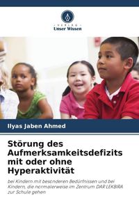 'Störung Des Aufmerksamkeitsdefizits Mit Oder Ohne Hyperaktivität' Von ...