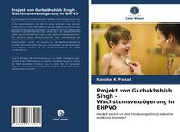 Produktbild: Projekt von Gurbakhshish Singh - Wachstumsverz&ouml;gerung in EHPVO
