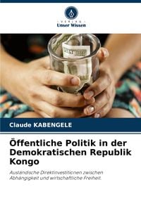 Produktbild: &Ouml;ffentliche Politik in der Demokratischen Republik Kongo