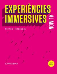 Produktbild: Experi&egrave;ncies immersives al m&oacute;n