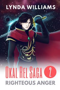 Produktbild: Righteous Anger (Okal Rel Saga, #2)