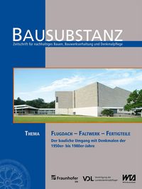 Produktbild: BAUSUBSTANZ Thema: Flugdach - Faltwerk - Fertigteile