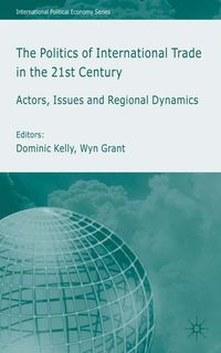 Produktbild: The Politics of International Trade in the 21st Century