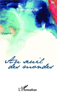 Produktbild: Au seuil des mondes