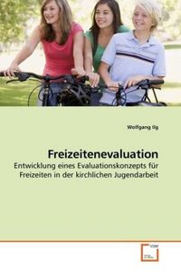 Produktbild: Ilg, W: Freizeitenevaluation