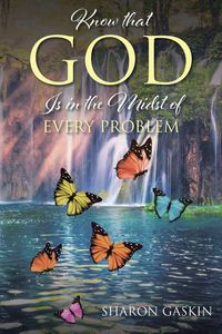 Produktbild: Know that GOD Is in the Midst of EVERY PROBLEM