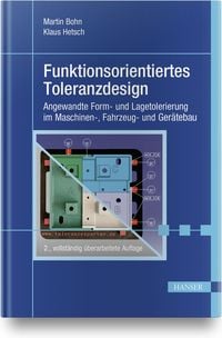 Produktbild: Funktionsorientiertes Toleranzdesign