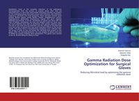 Produktbild: Gamma Radiation Dose Optimization for Surgical Gloves