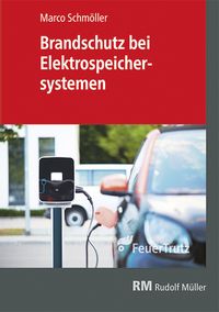 Produktbild: Brandschutz bei Elektrospeichersystemen