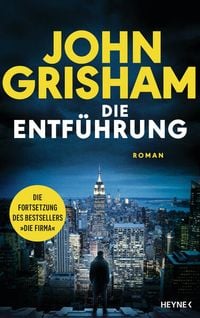 Die Entführung von John Grisham