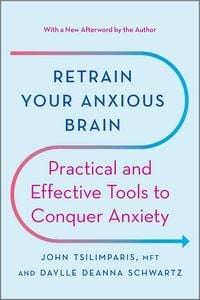 Produktbild: Retrain Your Anxious Brain