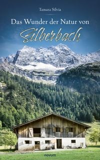 Produktbild: Das Wunder der Natur von Silberbach