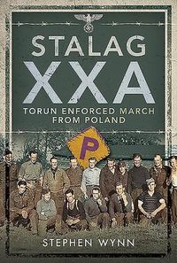 Produktbild: Stalag XXA and the Enforced March from Poland