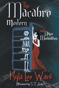 Produktbild: The Macabre Modern and Other Morbidities