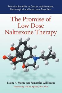 Produktbild: The Promise of Low Dose Naltrexone Therapy